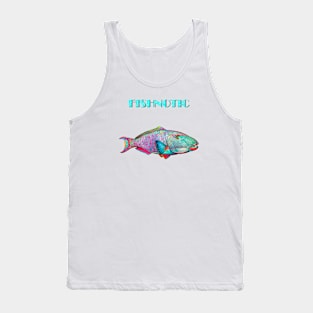 FISHNOTIC Tank Top